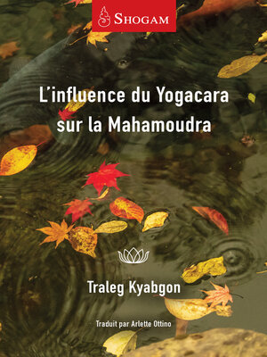 cover image of L'influence du Yogacara sur la Mahamoudra